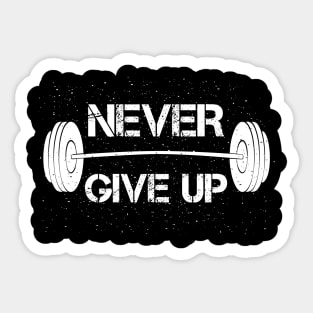 Never Give Up Sticker